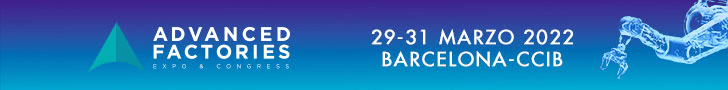 Advanced Factories 29-31 marzo 2022 CCIB Barcelona